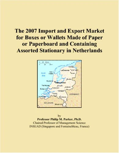 The 2007 Import and Export Market for Boxes or Wallets Made of Paper or Paperboard and Containing Assorted Stationary in Netherlands