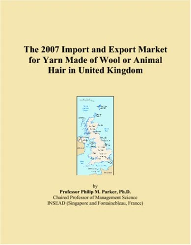 The 2007 Import and Export Market for Yarn Made of Wool or Animal Hair in United Kingdom