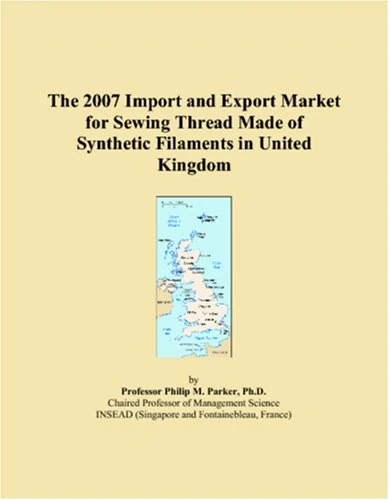 The 2007 Import and Export Market for Sewing Thread Made of Synthetic Filaments in United Kingdom