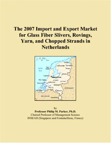 The 2007 Import and Export Market for Glass Fiber Slivers, Rovings, Yarn, and Chopped Strands in Netherlands - Image 1