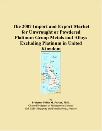 The 2007 Import and Export Market for Unwrought or Powdered Platinum Group Metals and Alloys Excluding Platinum in United Kingdom