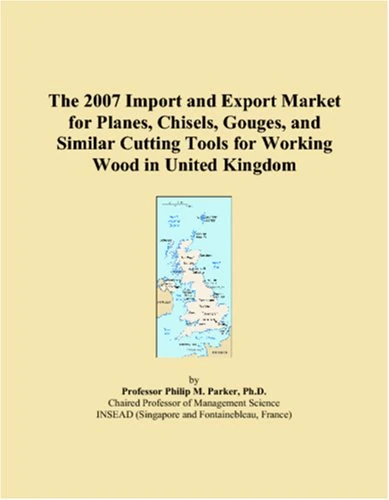 The 2007 Import and Export Market for Planes, Chisels, Gouges, and Similar Cutting Tools for Working Wood in United Kingdom