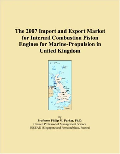 The 2007 Import and Export Market for Internal Combustion Piston Engines for Marine-Propulsion in United Kingdom