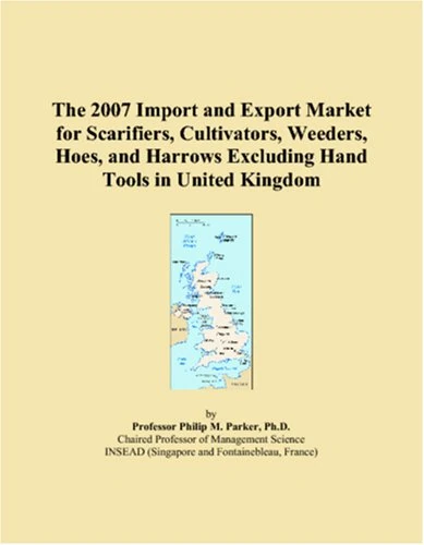 The 2007 Import and Export Market for Scarifiers, Cultivators, Weeders, Hoes, and Harrows Excluding Hand Tools in United Kingdom - Image 1
