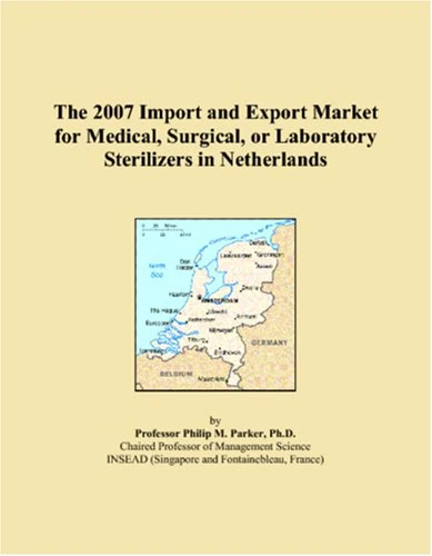 The 2007 Import and Export Market for Medical, Surgical, or Laboratory Sterilizers in Netherlands