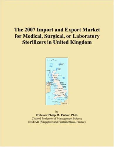 The 2007 Import and Export Market for Medical, Surgical, or Laboratory Sterilizers in United Kingdom