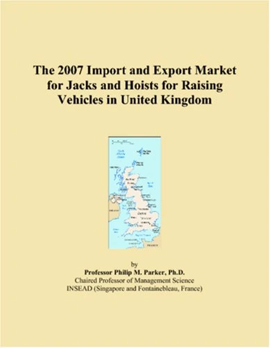 The 2007 Import and Export Market for Jacks and Hoists for Raising Vehicles in United Kingdom
