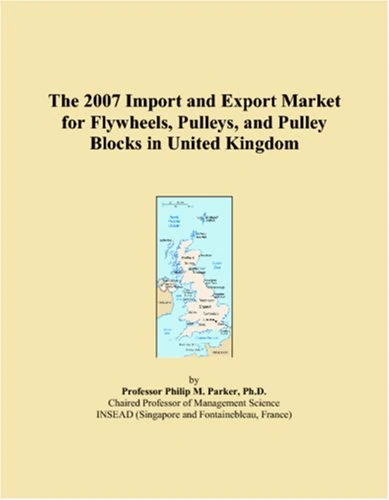 The 2007 Import and Export Market for Flywheels, Pulleys, and Pulley Blocks in United Kingdom