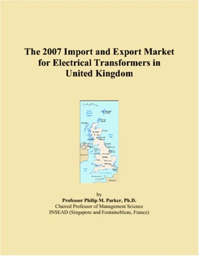 The 2007 Import and Export Market for Electrical Transformers in United Kingdom
