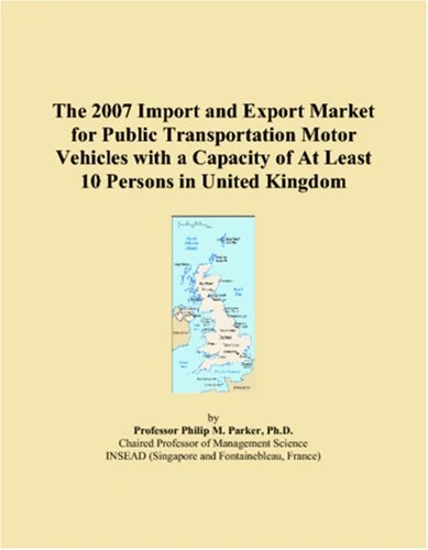 2007 UK Public Transportation Motor Vehicle Market Report
