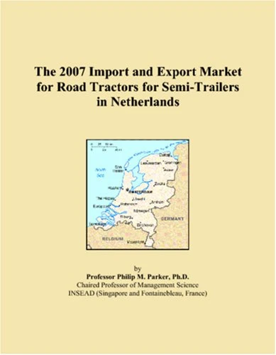 2007 Import and Export Market: Road Tractors in Netherlands