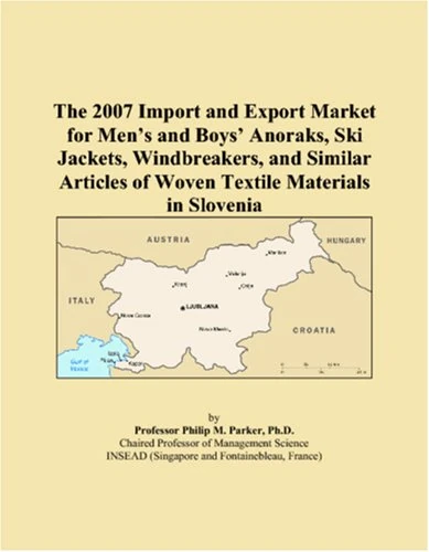 The 2007 Import and Export Market for Mens and Boys Anoraks, Ski Jackets, Windbreakers, and Similar Articles of Woven Textile Materials in Slovenia