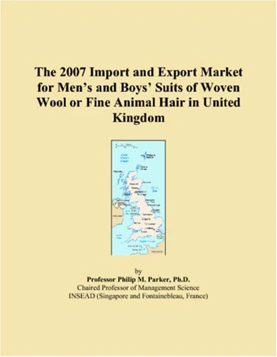 The 2007 Import and Export Market for Mens and Boys Suits of Woven Wool or Fine Animal Hair in United Kingdom