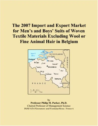 The 2007 Import and Export Market for Mens and Boys Suits of Woven Textile Materials Excluding Wool or Fine Animal Hair in Belgium