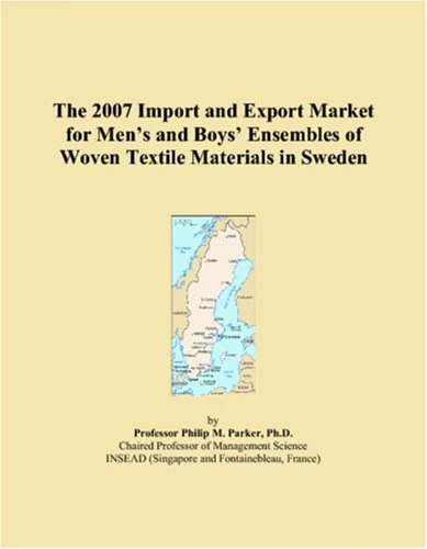 The 2007 Import and Export Market for Mens and Boys Ensembles of Woven Textile Materials in Sweden