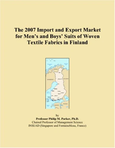 The 2007 Import and Export Market for Men�s and Boys� Suits of Woven Textile Fabrics in Finland