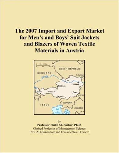 The 2007 Import and Export Market for Mens and Boys Suit Jackets and Blazers of Woven Textile Materials in Austria