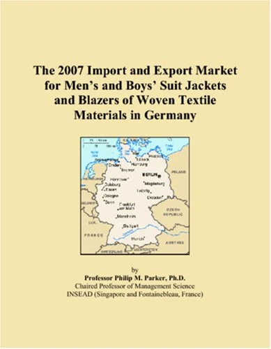 The 2007 Import and Export Market for Men�s and Boys� Suit Jackets and Blazers of Woven Textile Materials in Germany