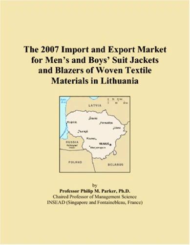 The 2007 Import and Export Market for Men�s and Boys� Suit Jackets and Blazers of Woven Textile Materials in Lithuania