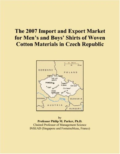 The 2007 Import and Export Market for Mens and Boys Shirts of Woven Cotton Materials in Czech Republic