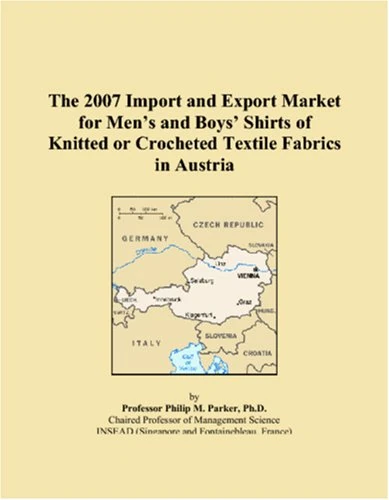 The 2007 Import and Export Market for Mens and Boys Shirts of Knitted or Crocheted Textile Fabrics in Austria