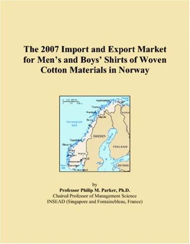 The 2007 Import and Export Market for Mens and Boys Shirts of Woven Cotton Materials in Norway