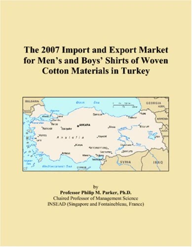 The 2007 Import and Export Market for Mens and Boys Shirts of Woven Cotton Materials in Turkey