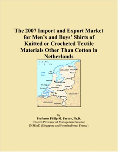 The 2007 Import and Export Market for Mens and Boys Shirts of Knitted or Crocheted Textile Materials Other Than Cotton in Netherlands