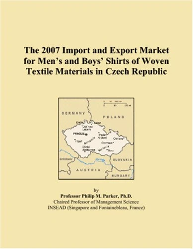 The 2007 Import and Export Market for Mens and Boys Shirts of Woven Textile Materials in Czech Republic