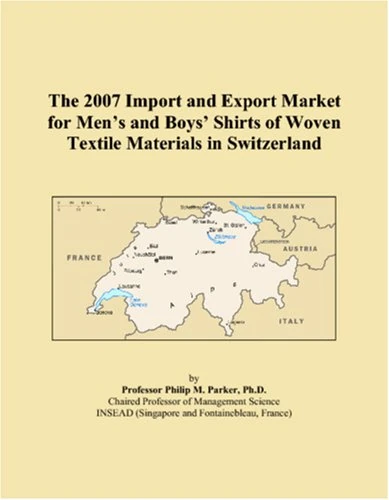 The 2007 Import and Export Market for Mens and Boys Shirts of Woven Textile Materials in Switzerland
