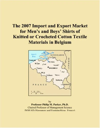 The 2007 Import and Export Market for Mens and Boys Shirts of Knitted or Crocheted Cotton Textile Materials in Belgium