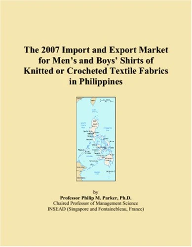 The 2007 Import and Export Market for Mens and Boys Shirts of Knitted or Crocheted Textile Fabrics in Philippines