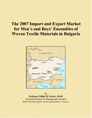 The 2007 Import and Export Market for Mens and Boys Ensembles of Woven Textile Materials in Bulgaria