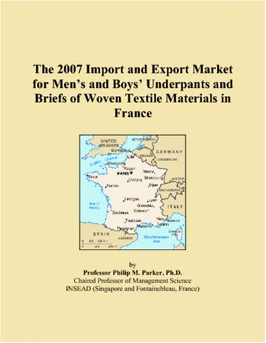 The 2007 Import and Export Market for Mens and Boys Underpants and Briefs of Woven Textile Materials in France