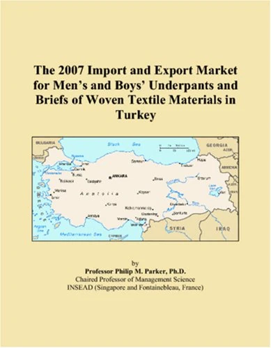 The 2007 Import and Export Market for Mens and Boys Underpants and Briefs of Woven Textile Materials in Turkey