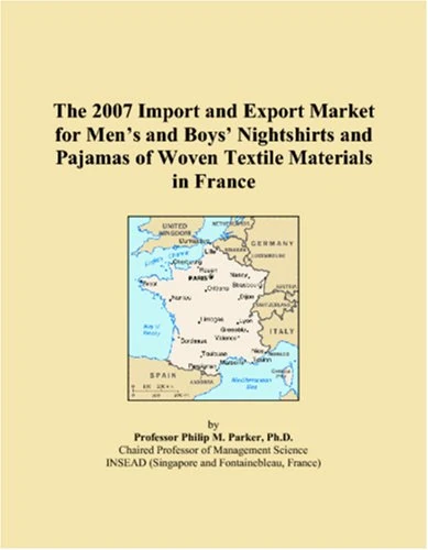 The 2007 Import and Export Market for Mens and Boys Nightshirts and Pajamas of Woven Textile Materials in France