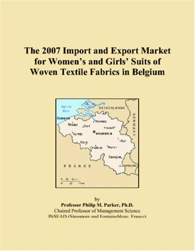 The 2007 Import and Export Market for Womens and Girls Suits of Woven Textile Fabrics in Belgium