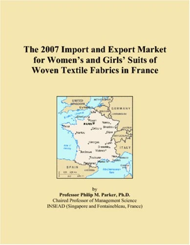 The 2007 Import and Export Market for Womens and Girls Suits of Woven Textile Fabrics in France