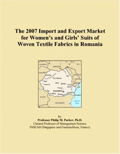 The 2007 Import and Export Market for Womens and Girls Suits of Woven Textile Fabrics in Romania