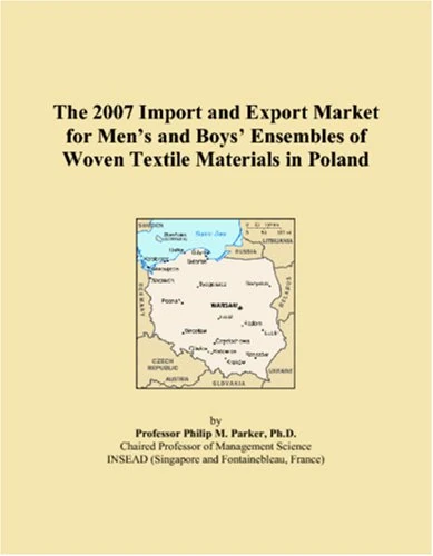 The 2007 Import and Export Market for Mens and Boys Ensembles of Woven Textile Materials in Poland