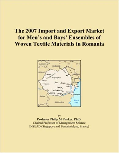 The 2007 Import and Export Market for Mens and Boys Ensembles of Woven Textile Materials in Romania