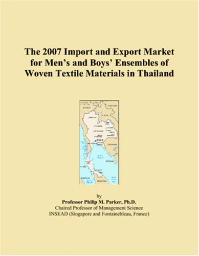 The 2007 Import and Export Market for Mens and Boys Ensembles of Woven Textile Materials in Thailand