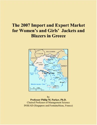 The 2007 Import and Export Market for Womens and Girls Jackets and Blazers in Greece