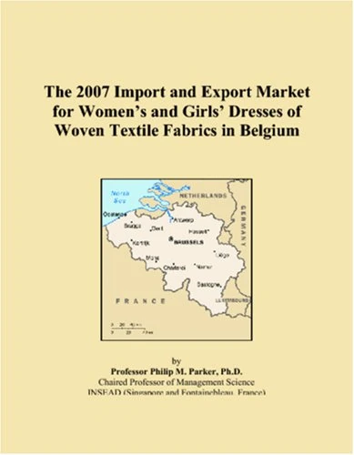 The 2007 Import and Export Market for Womens and Girls Dresses of Woven Textile Fabrics in Belgium
