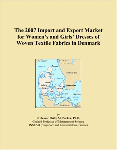 The 2007 Import and Export Market for Womens and Girls Dresses of Woven Textile Fabrics in Denmark