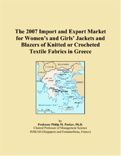The 2007 Import and Export Market for Womens and Girls Jackets and Blazers of Knitted or Crocheted Textile Fabrics in Greece