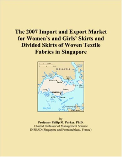 The 2007 Import and Export Market for Womens and Girls Skirts and Divided Skirts of Woven Textile Fabrics in Singapore