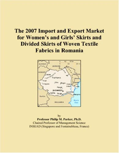 The 2007 Import and Export Market for Womens and Girls Skirts and Divided Skirts of Woven Textile Fabrics in Romania
