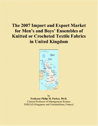 The 2007 Import and Export Market for Mens and Boys Ensembles of Knitted or Crocheted Textile Fabrics in United Kingdom