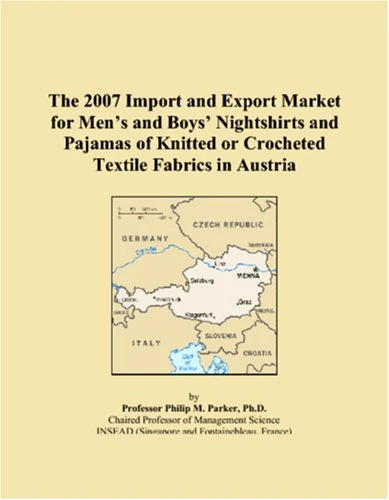 The 2007 Import and Export Market for Mens and Boys Nightshirts and Pajamas of Knitted or Crocheted Textile Fabrics in Austria